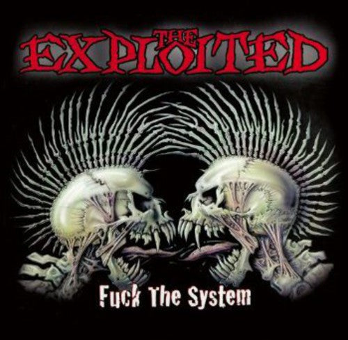 the album cover for Exploited - Fuck the System