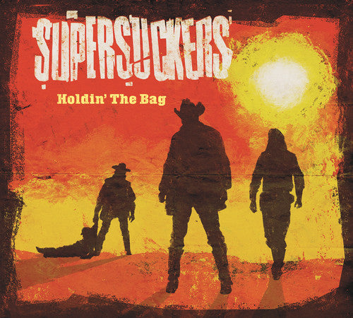 SUPERSUCKERS-HOLDIN' THE BAG
