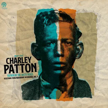 Charley Patton - Father Of The Delta Blues, Selections Vol.2 BF25