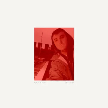 FRED AGAIN- ACTUAL LIFE LIVE PIANO 11/20/24 BF25 – The Vinyl