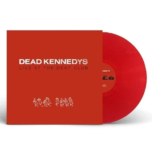 Dead Kennedys - Live At The Deaf Club