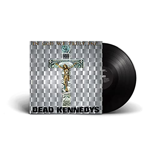 Dead Kennedys - In God We Trust