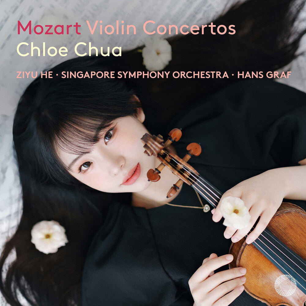 the album cover for Chloe Chua / He,Ziyu - Mozart: Violin Concertos