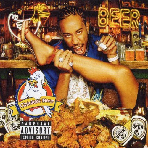 the album cover for Ludacris - Chicken and Beer
