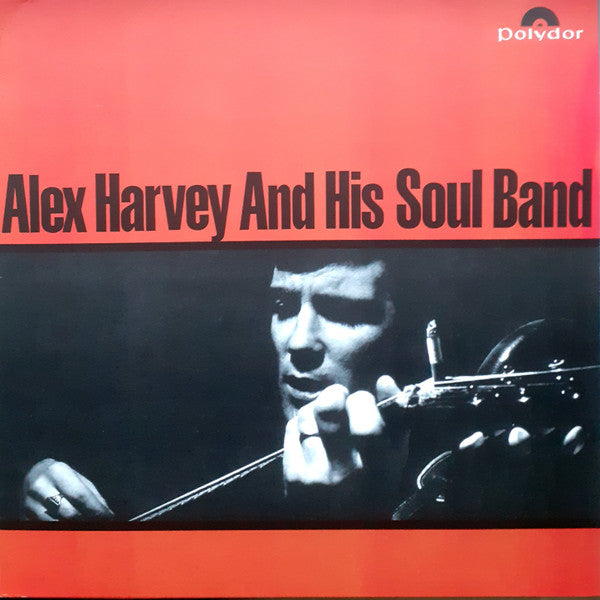 ALEX HARVEY- AND HIS SOUL BAND