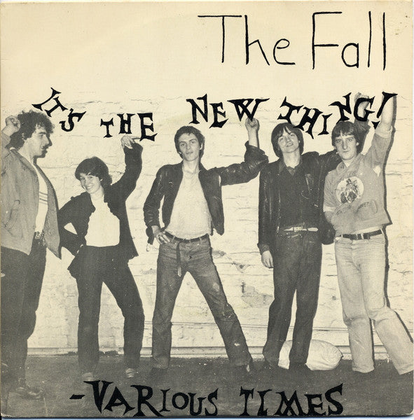 THE FALL- ITS THE NEW