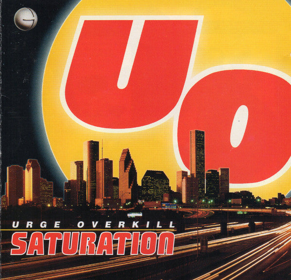 URGE OVERKILL-SATURATION