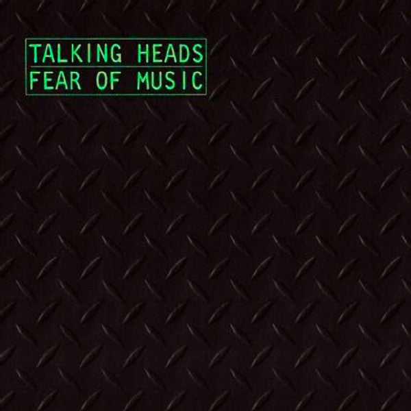 TALKING HEADS- FEAR OF MUSIC