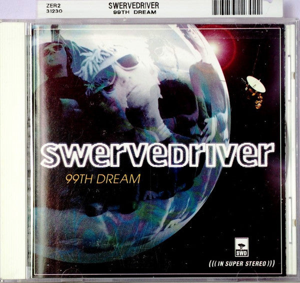 SWERVEDRIVER - 99th DREAM