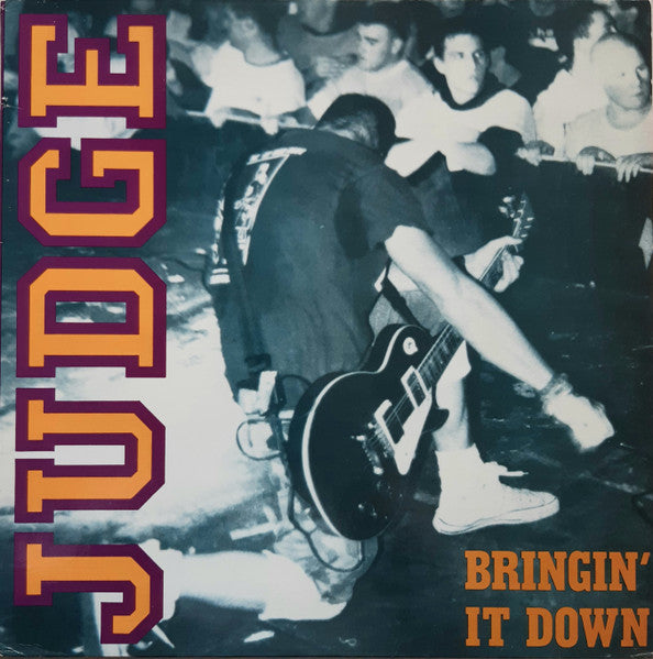 JUDGE- BRINGIN IT DOWN