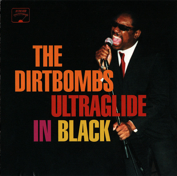 DIRTBOMBS-ULTRAGLIDE IN BLACK