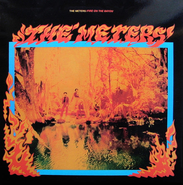 METERS-FIRE ON THE BAYOU