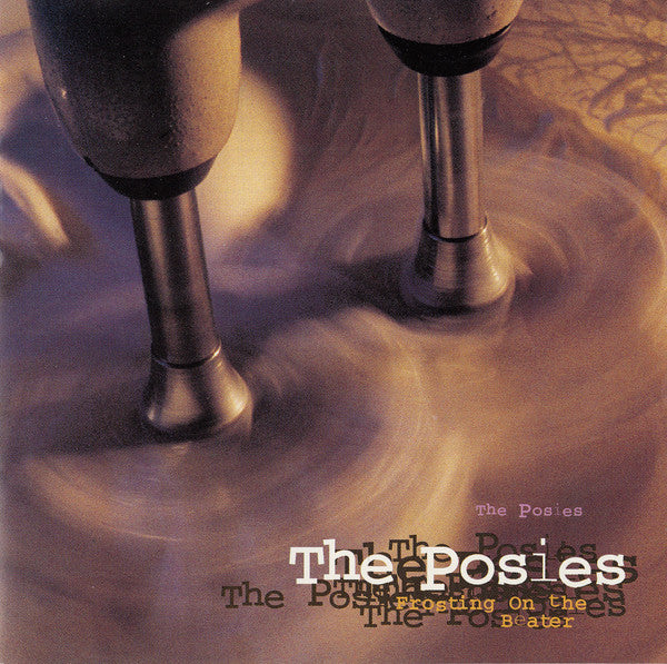 THE POSIES- FROSTING ON THE BEATER