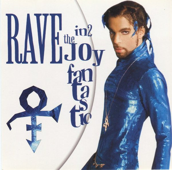 PRINCE-RAVE IN2 TO THE JOY