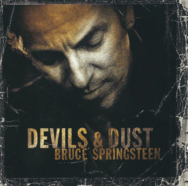 BRUCE SPRINGSTEEN- DEVILS + DUST