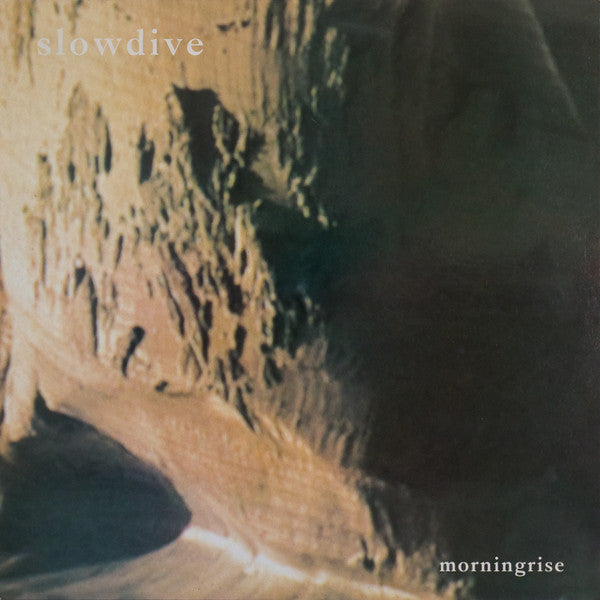 SLOWDIVE- MORNINGRISE