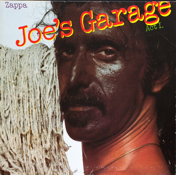 FRANK ZAPPA-JOE'S GARAGE