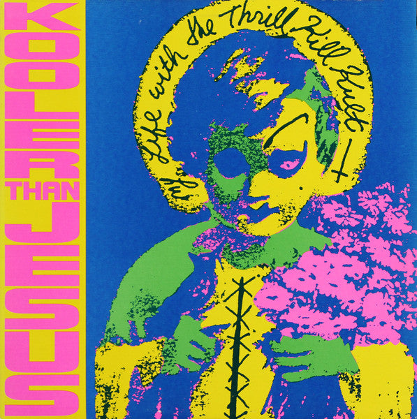 MY LIFE WITH THE THRILL KILL KULT - KOOLER...