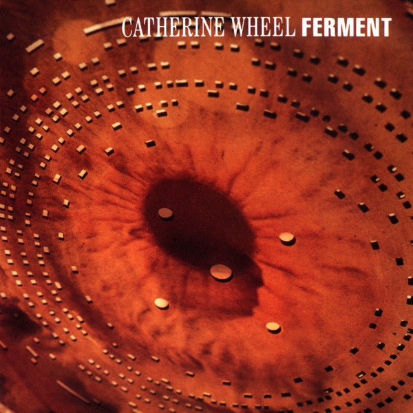 CATHERINE WHEEL-FERMENT