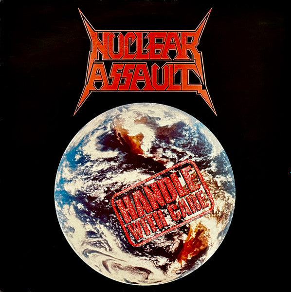 NUCLEAR ASSAULT- HANDLE WITH