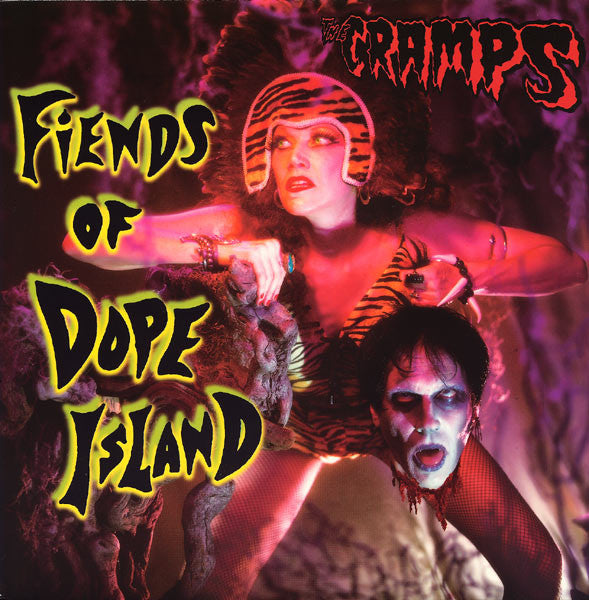 Cramps-fiend Of Dope Island