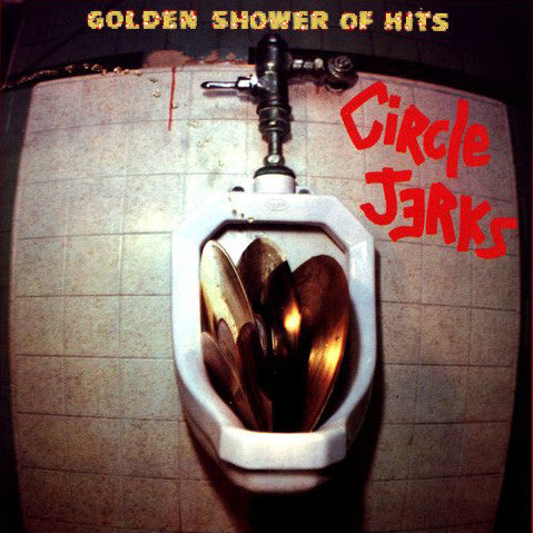 circle jerks-golden shower