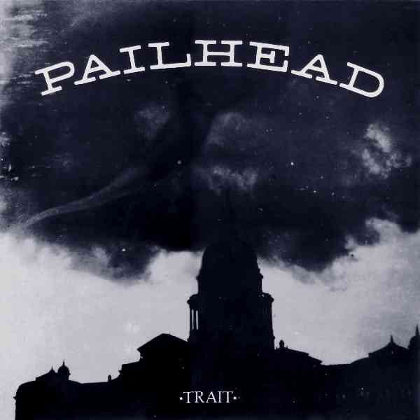 Pailhead -Trait