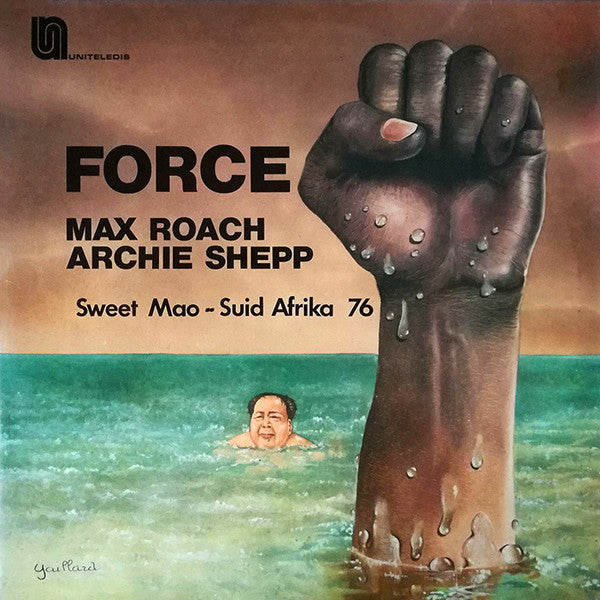 MAX ROACH/ARCHIE SHEPP - FORCE