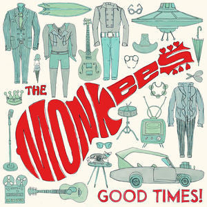 MONKEES-GOOD TIMES
