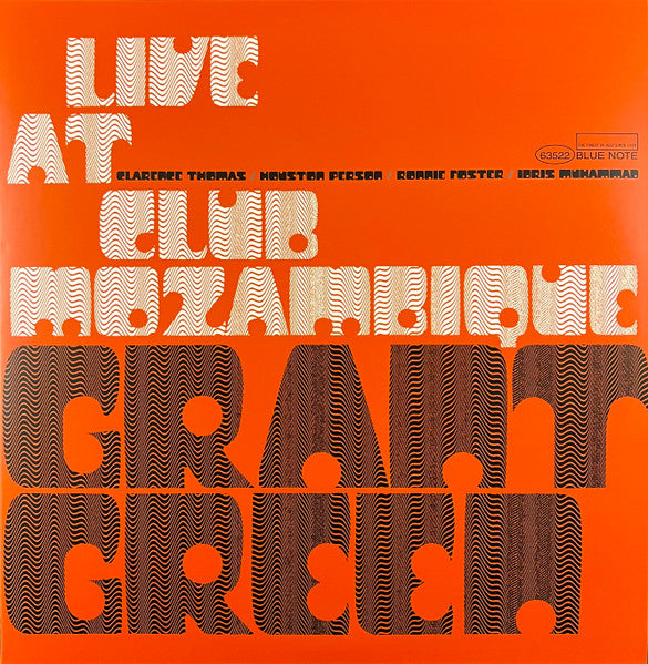 GRANT GREEN- LIVE AT THE MOZAMBIQUE