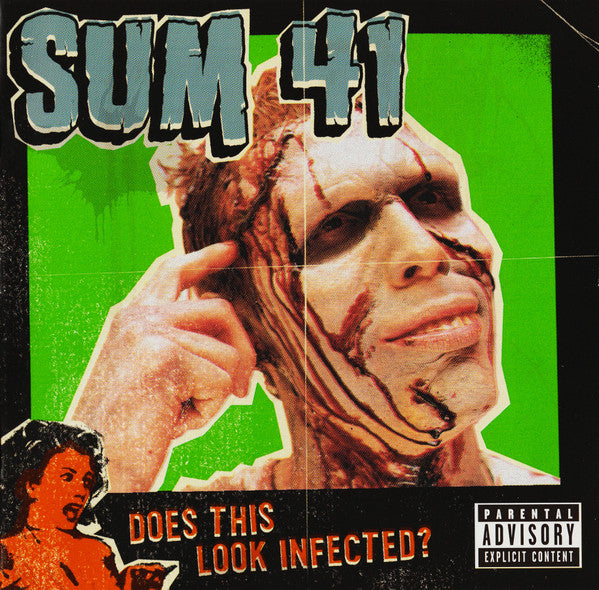 SUM 41 - DOES THIS LOOK INFECTED?