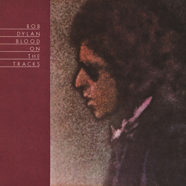 BOB DYLAN-BLOOD ON THE TRACKS