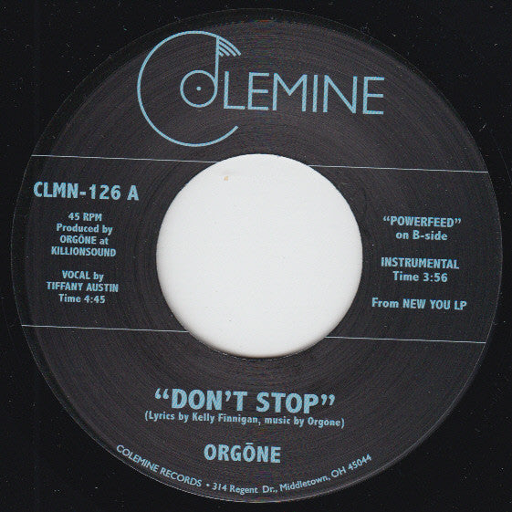 ORGONE-DONT STOP 7"