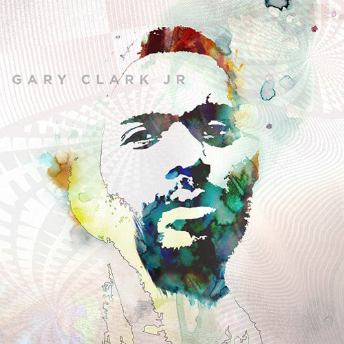 GARY CLARK JR.- BLAK AND BLU