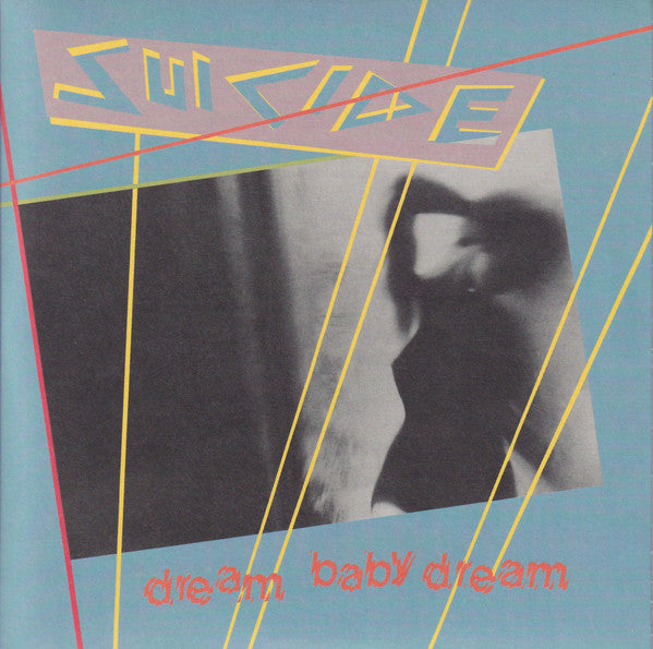 Suicide- Dream Baby 7"