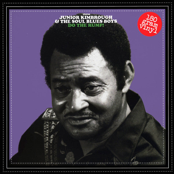 JUNIOR KIMBROUGH- DO THE RUMP