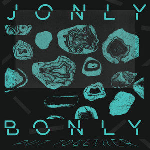 JONLY BONLY-PUT TOGETHER