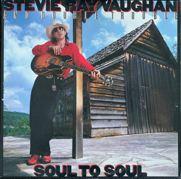 STEVIE RAY VAUGHAN-SOUL TO SOUL