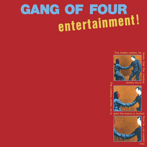 GANG OF FOUR- ENTERTAINMENT