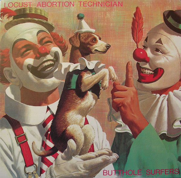 BUTTHOLE SURFERS-LOCUST ABORTION