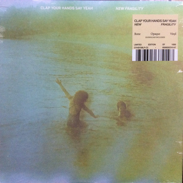 CLAP YOUR HANDS SAY YEAH- NEW FRAGILITY