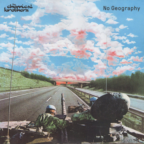 CHEMICAL BROTHERS-NO GEOGRAPHY
