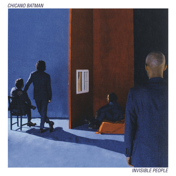 Chicano Batman-Invisible People