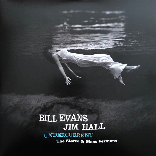 BILL EVANS & JIM HALL - Undercurrent (Stereo & Mono)