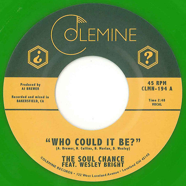 SOUL CHANCE & WESLEY BRIGHT- WHO COULD IT 7"
