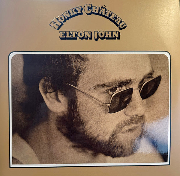 ELTON JOHN - HONKY CHATEAU 50TH