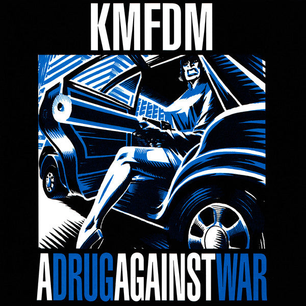 KMFDM-DRUG AGAINST