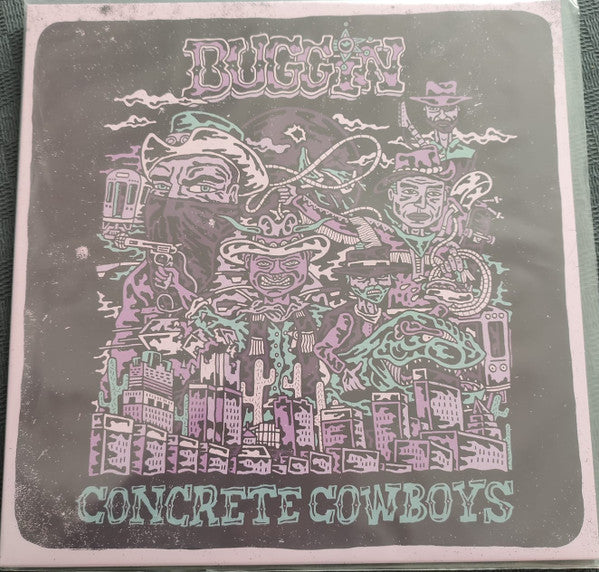 BUGGIN'- CONCRETE COWBOYS