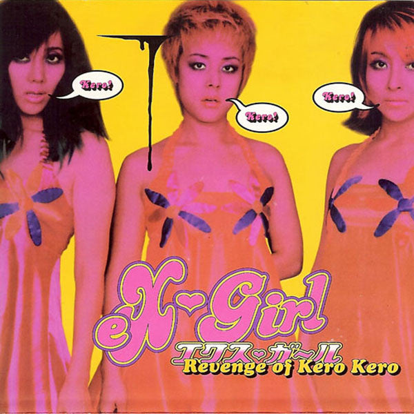 EX-GIRL- KERO KERO