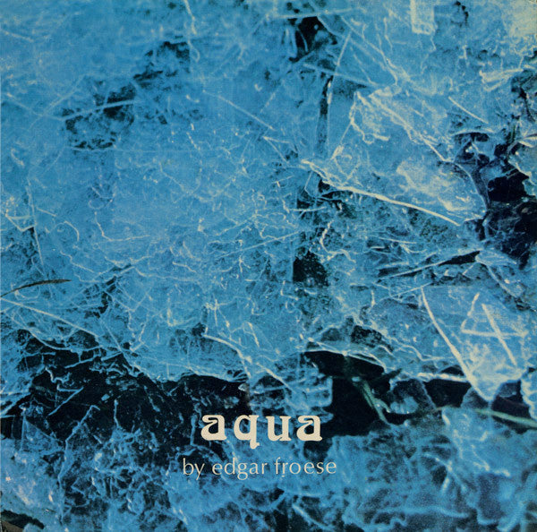 EDGAR FROESE- AQUA